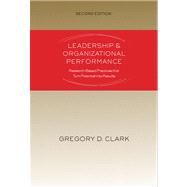 Leadership & Organizational Performance Research-Based Practices that Turn Potential into Results