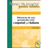 Diferencias de usos gramaticales entre el Espanol y el Italiano / Grammatical Differences uses between Spanish and Italian