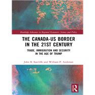 The Canada-US Border in the 21st Century