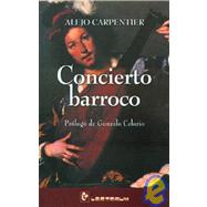 Concierto Barroco/barroco Concert