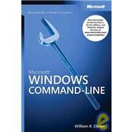 Microsoft® Windows® Command-Line Administrator's Pocket Consultant