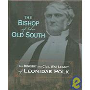 The Bishop of the Old South