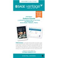 SAGE Vantage: Culture Counts: A Concise Introduction to Cultural Anthropology