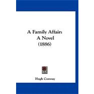 Family Affair : A Novel (1886)
