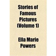 Stories of Famous Pictures