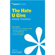 The Hate U Give SparkNotes Literature Guide