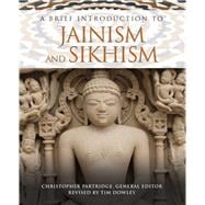 A Brief Introduction to Jainism and Sikhism