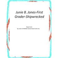 Junie B. Jones-first Grader-shipwrecked