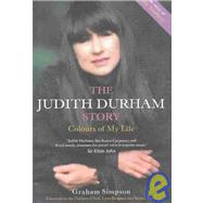 The Judith Durham Story; Colours of My Life