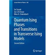 Quantum Ising Phases and Transitions in Transverse Ising Models