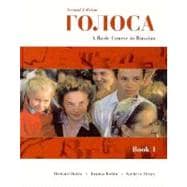 Golosa: A Basic Course in Russian : Book 1