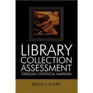 Library Collection Assessment through Statistical Sampling