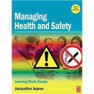 Managing Health and Safety