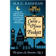 The Curse of the House of Foskett