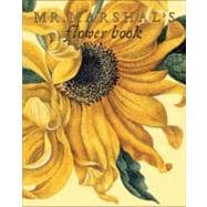 Mr. Marshal's Flower Book