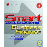 Smart Things to Know About, Business Finance,