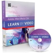 Adobe After Effects CS6 Learn by Video