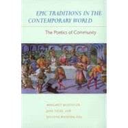 Epic Traditions in the Contemporary World