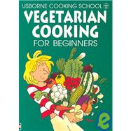 Vegetarian Cooking for Beginners