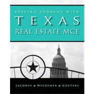 Keeping Current with Texas Real Estate MCE, 9th Edition