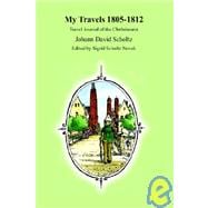 My Travels 1805-1812