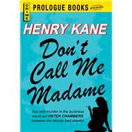 Don't Call Me Madame,9781440540387