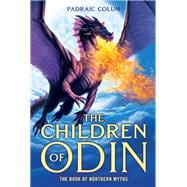 The Children of Odin The Book of Northern Myths