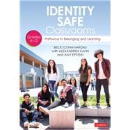 Identity Safe Classrooms, Grades 6-12