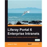 Liferay Portal 6 Enterprise Intranets