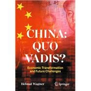 China: Quo Vadis?