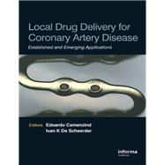 Local Drug Delivery for Coronary Artery Disease