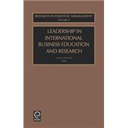 Leadership in International Business Education and Research