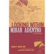 Looking Within/Mirar Adentro