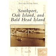 Southport, Oak Island, and Bald Head Island