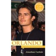Orlando An Unauthorized Biography