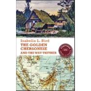 The Golden Chersonese and the Way Thither
