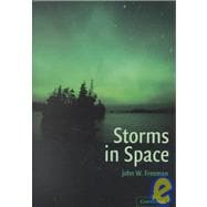 Storms in Space