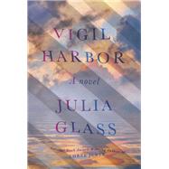Vigil Harbor A Novel