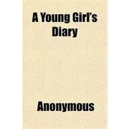 A Young Girl's Diary