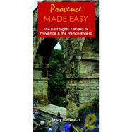 Provence Made Easy, 1st Ed.