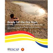Ready for the Dry Years -- Building Resilience to Drought in South-East Asia