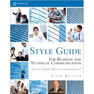 FranklinCovey Style Guide For Business and Technical Communication