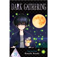Dark Gathering, Vol. 3