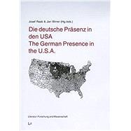 Die deutsche Prasenz in den USA - The German Presence in the U.S.A.