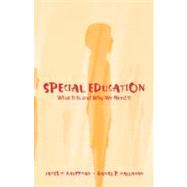 Special Education What It Is and Why We Need It