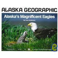 Alaska's Magnificent Eagles