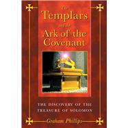 The Templars and the Ark of the Covenant