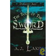 The Book of the Sword Darkest Age