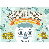 Uncle John's Scrambled Brains: 36 Tear-off Placemats For Kids Only! Puzzles, Mazes, Brainteasers, Weird Facts, Jokes, and More!