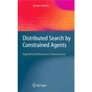 Distributed Search By Constrained Agents
